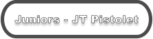 Juniors - JT Pistolet